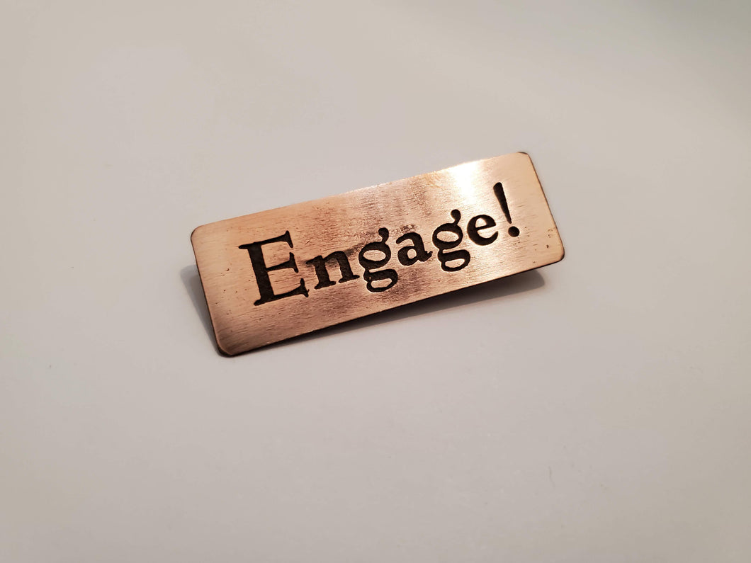 Engage! - Pin