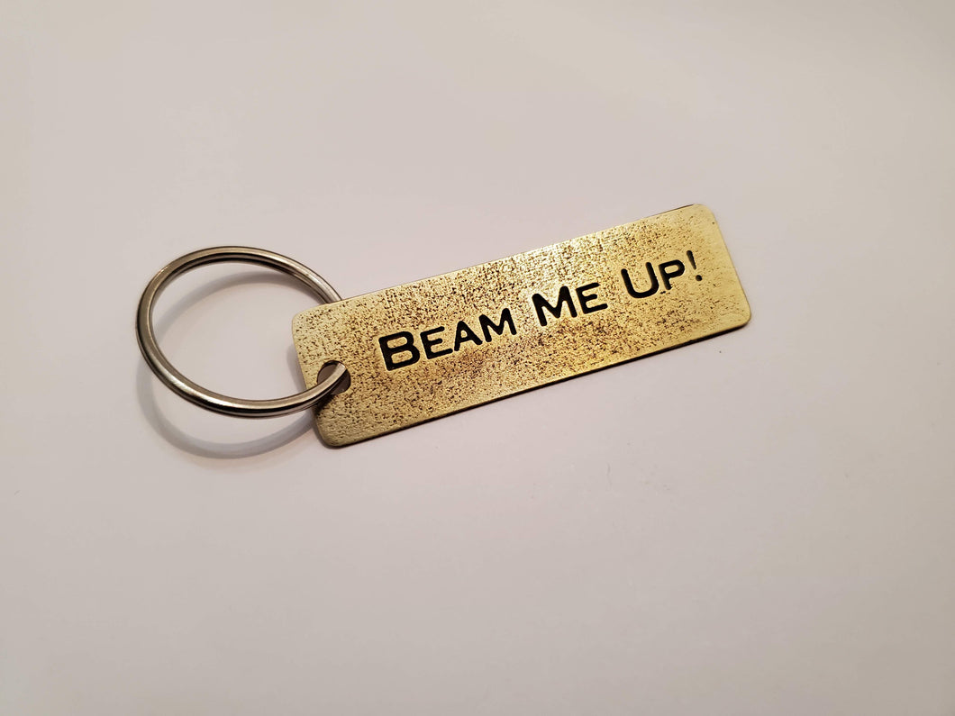 Beam Me Up! - Key Chain