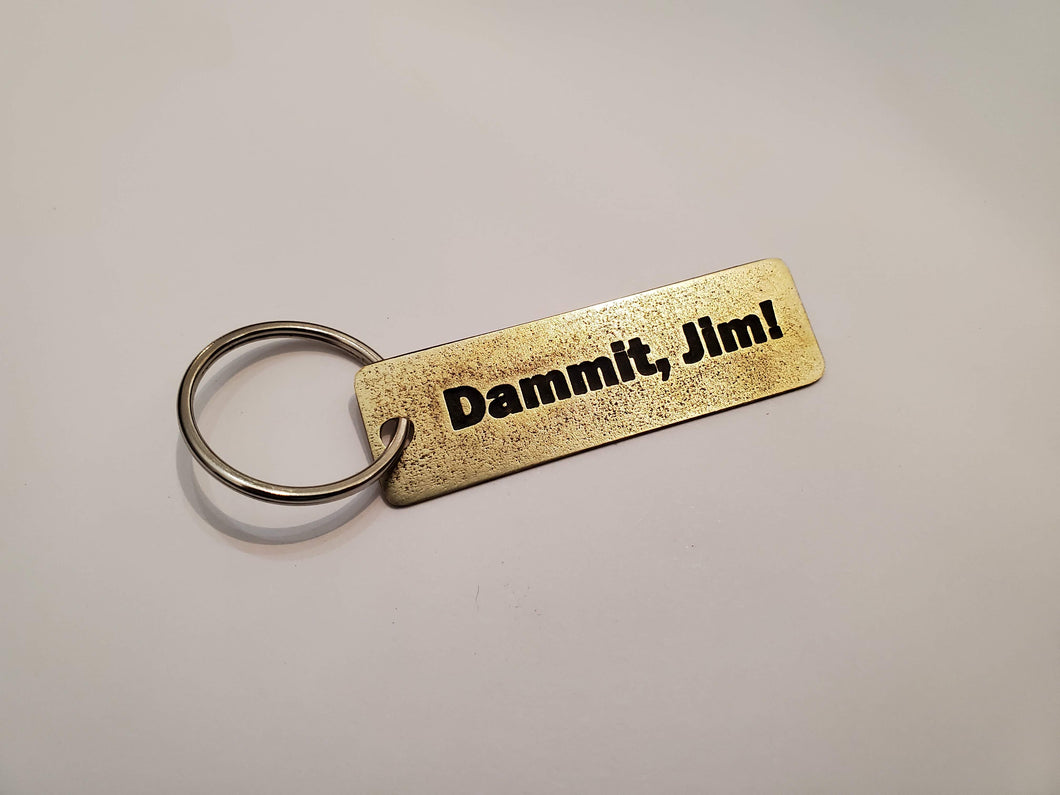 Damnit, Jim! - Key Chain