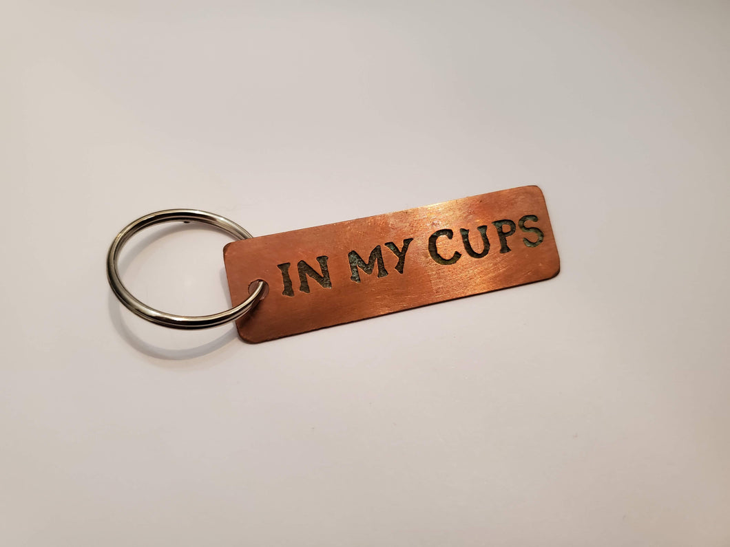 In My Cups - Key Chain