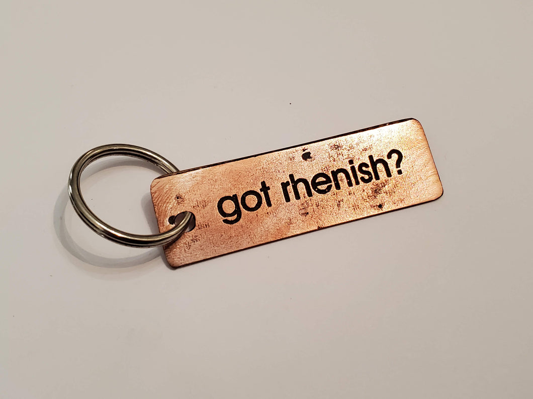 got rhenish? - Key Chain