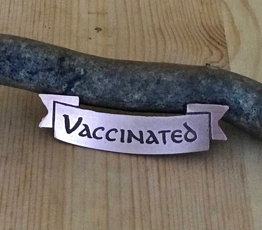 Vaccinated Banner Pin