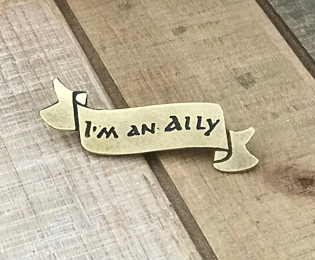 I’m an Ally Banner Pin